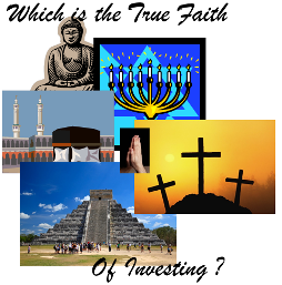 On this Holy Weekend What is the True Faith of Investing?